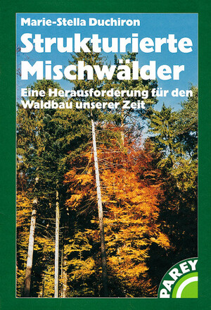 Strukturierte Mischwlder