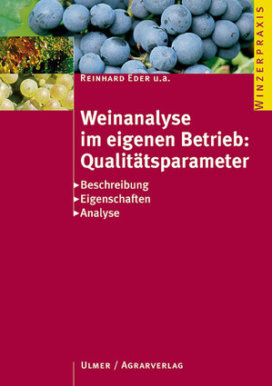 Weinanalyse im eigenen Betrieb: Qualittsparameter