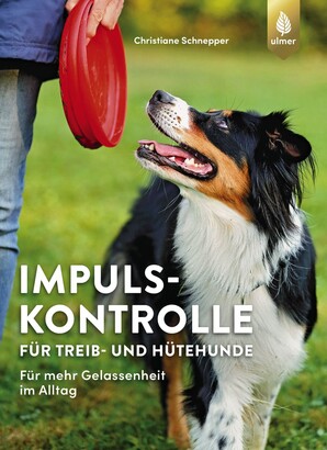Impulskontrolle fr Treib- und Htehunde
